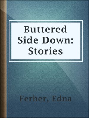 cover image of Buttered Side Down: Stories